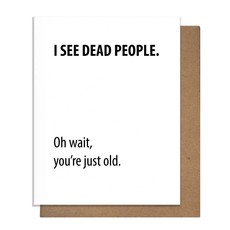 Pretty Alright Goods Dead People - Birthday Card
