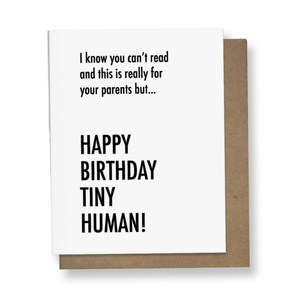 Pretty Alright Goods Tiny Human - Birthday Card