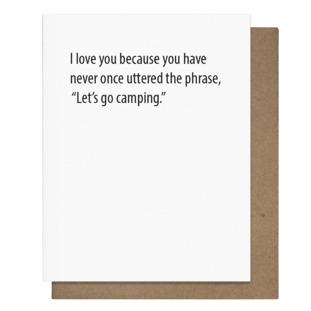 Pretty Alright Goods Go Camping - Love Card