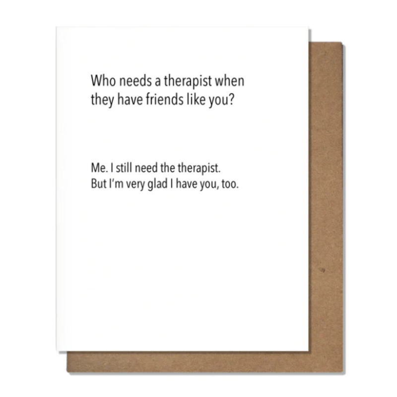 Pretty Alright Goods Therapist Friend - Friendship Card