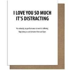 Pretty Alright Goods Distracting - Love Card