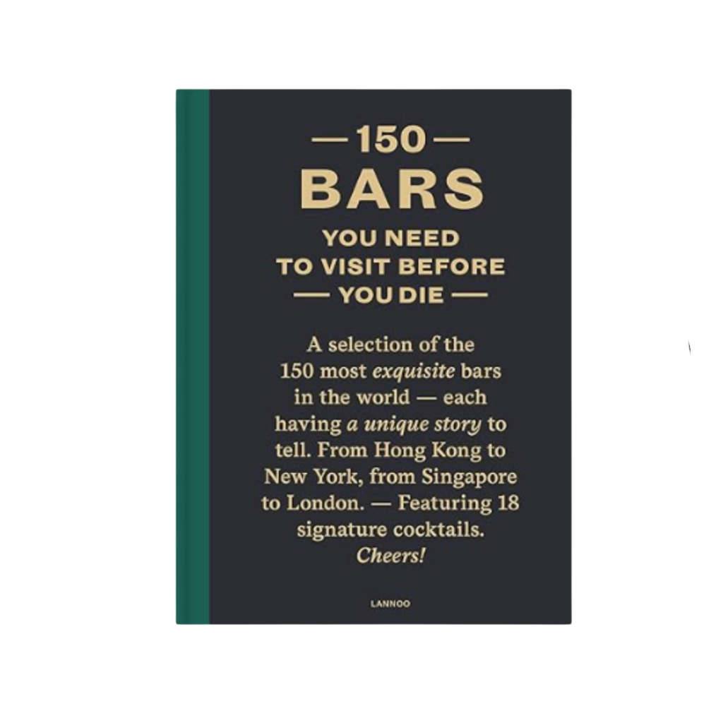 Simon & Schuster 150 BARS YOU NEED TO VISIT BEFORE