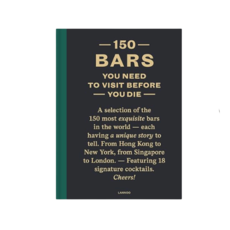 Simon & Schuster 150 BARS YOU NEED TO VISIT BEFORE