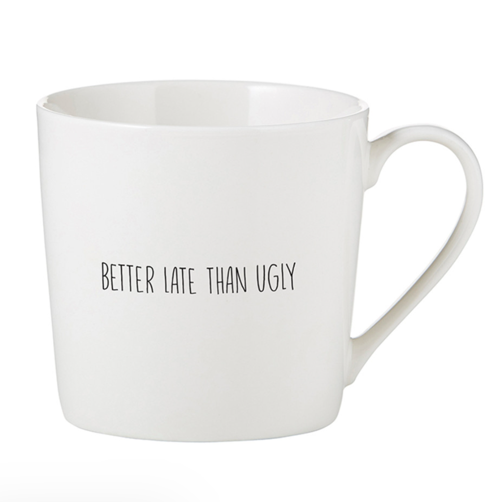 Santa Barbara Design Studio Cafe Mug - Better Late