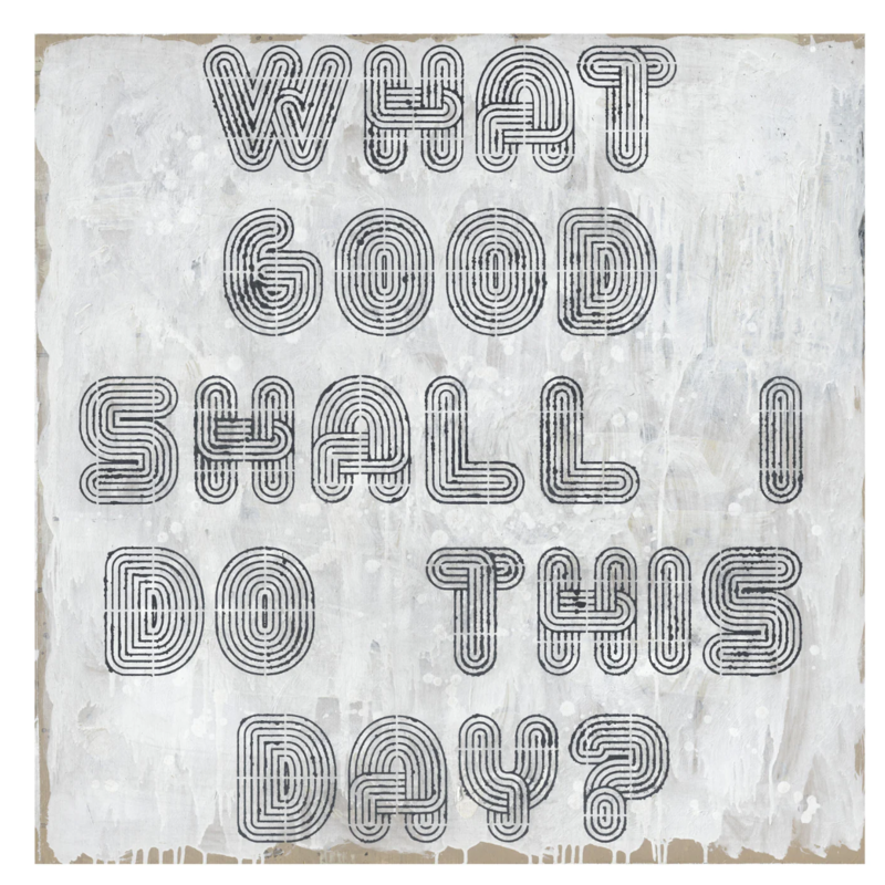 Sugarboo What Good Shall I Do This Day - Art Print