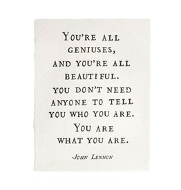 Sugarboo You're All Geniuses (John Lennon) Handmade Paper Print - 12"x16"