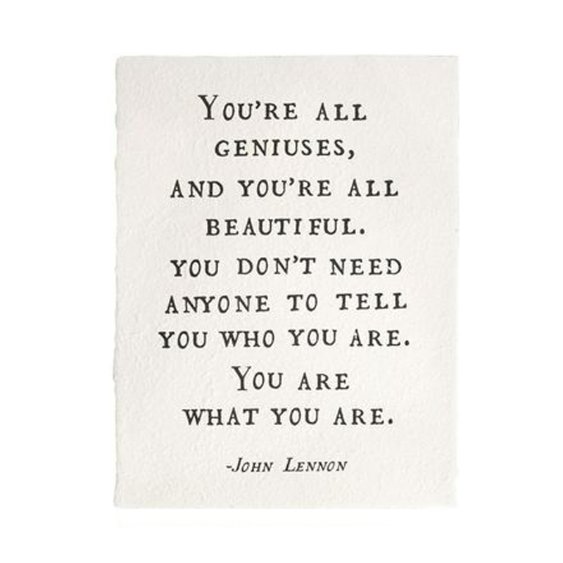 Sugarboo You're All Geniuses (John Lennon) Handmade Paper Print - 12"x16"