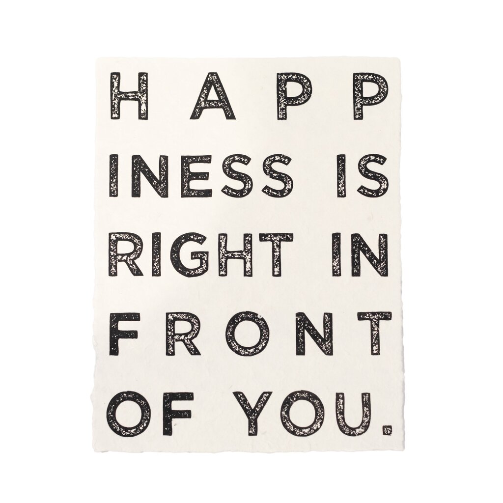 Sugarboo Happiness Is Right In Front Of You Handmade Paper Print