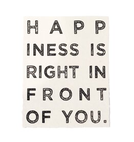 Sugarboo Happiness Is Right In Front Of You Handmade Paper Print