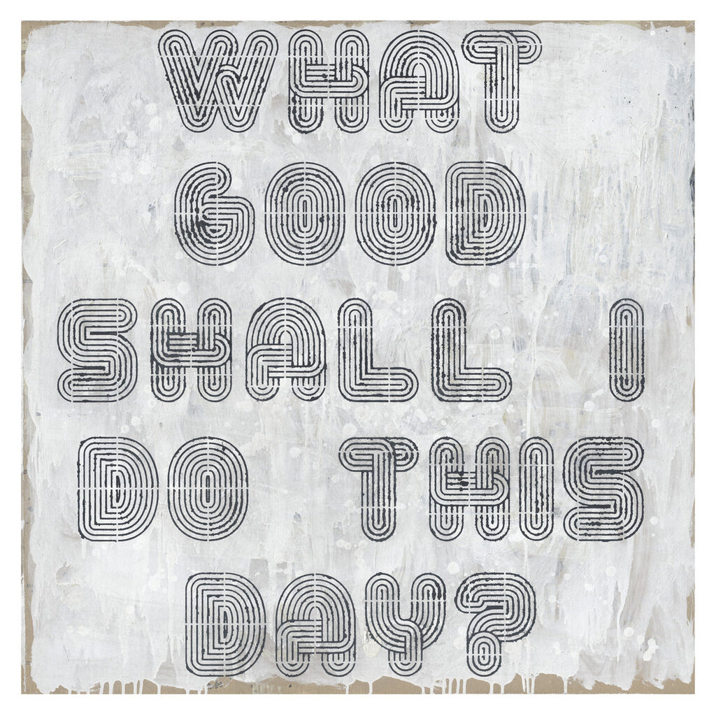 Sugarboo What Good Shall I Do This Day - Art Print 3X3