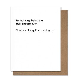Pretty Alright Goods Crushing It - Anniversary Card