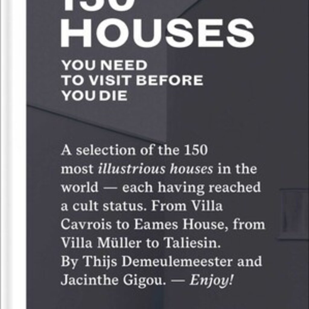 Simon & Schuster 150 Houses You Need to Visit Before You Die
