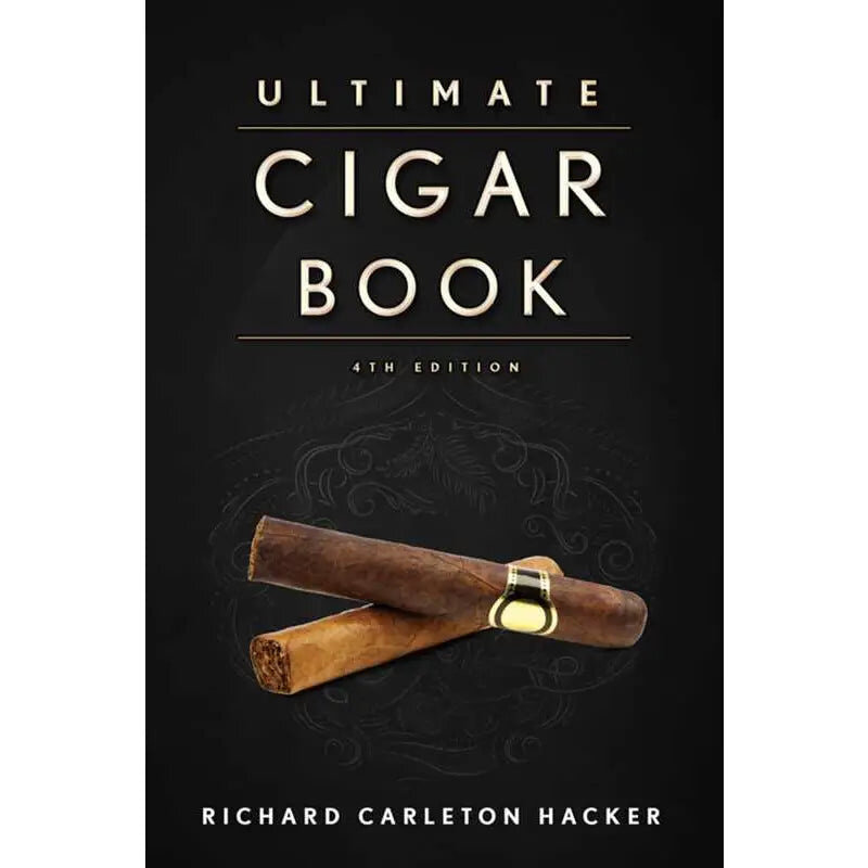 Simon & Schuster Ultimate Cigar Book by Richard Carleton Hacker