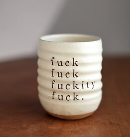 GRAVESCO POTTERY Fuck Fuck Fuckity Fuck Everyday Tumbler in Cream