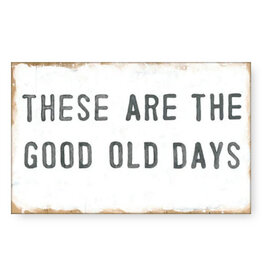 Sugarboo THESE ARE THE GOOD OLD DAYS - ART TILE COLLECTION 8x12
