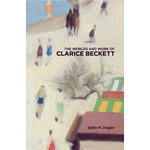 Edith M Ziegler,  The Worlds and Work of Clarice Beckett | Paperback