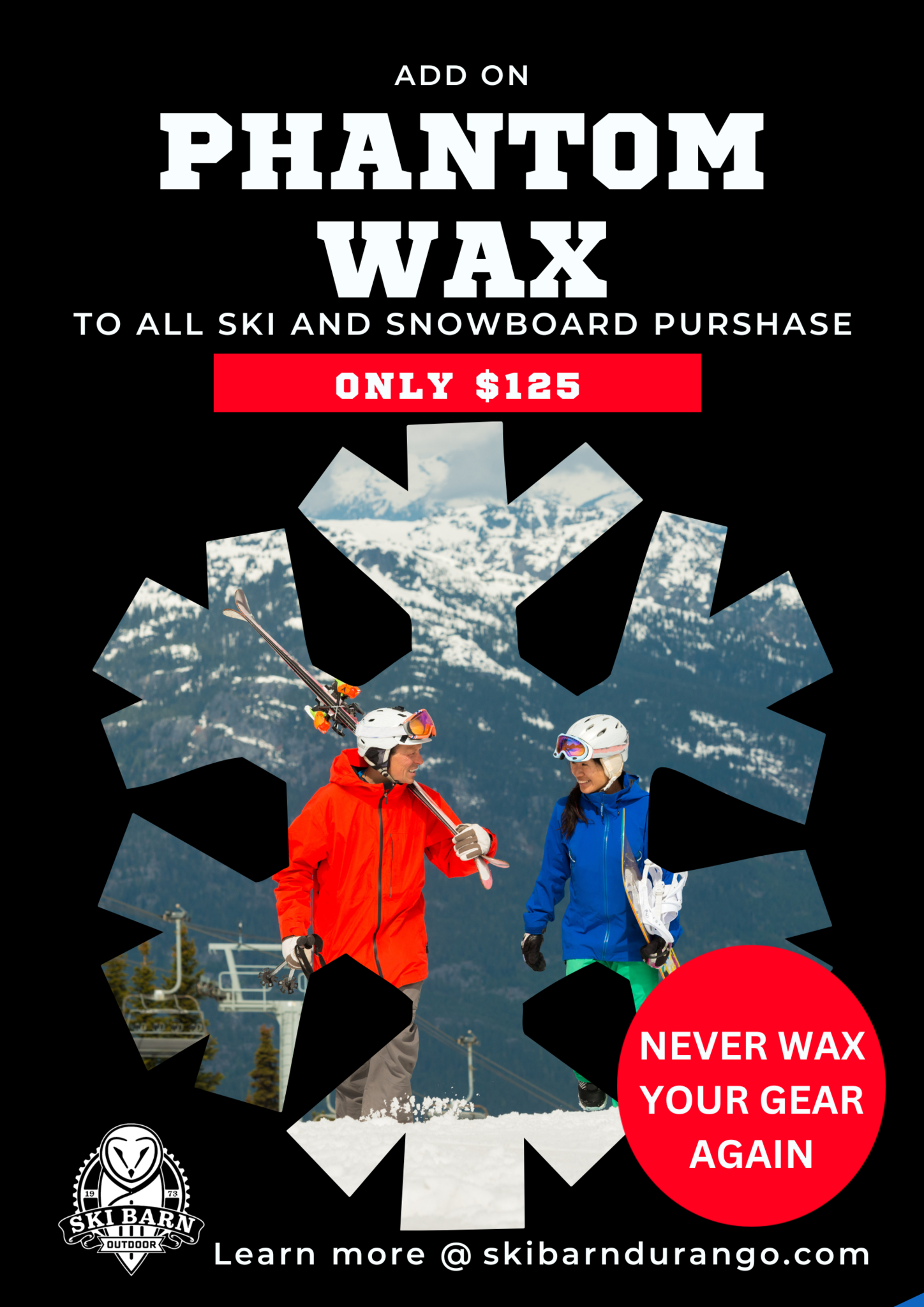 Upgrade Your Ski or Snowboard with Phantom Wax for $125 - Ski Barn Durango