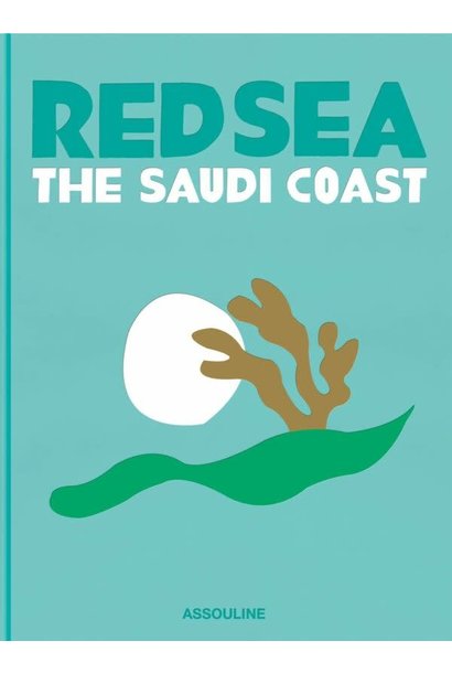 RED SEA- THE SAUDI COAST BOOK TRAVEL SERIES