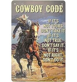 Metal Sign - Cowboy Code - TGW-002