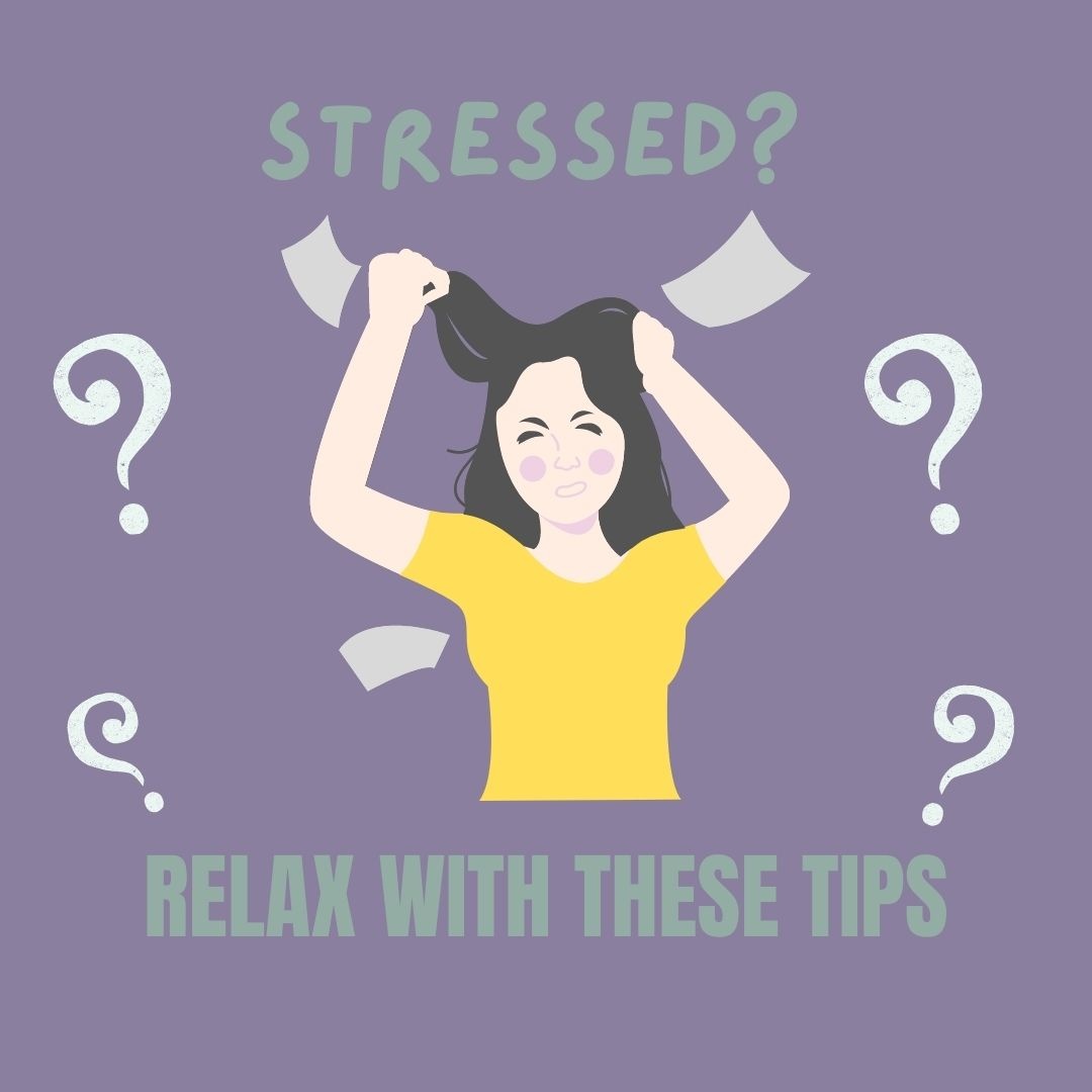 Stressed? Relax With These Tips 