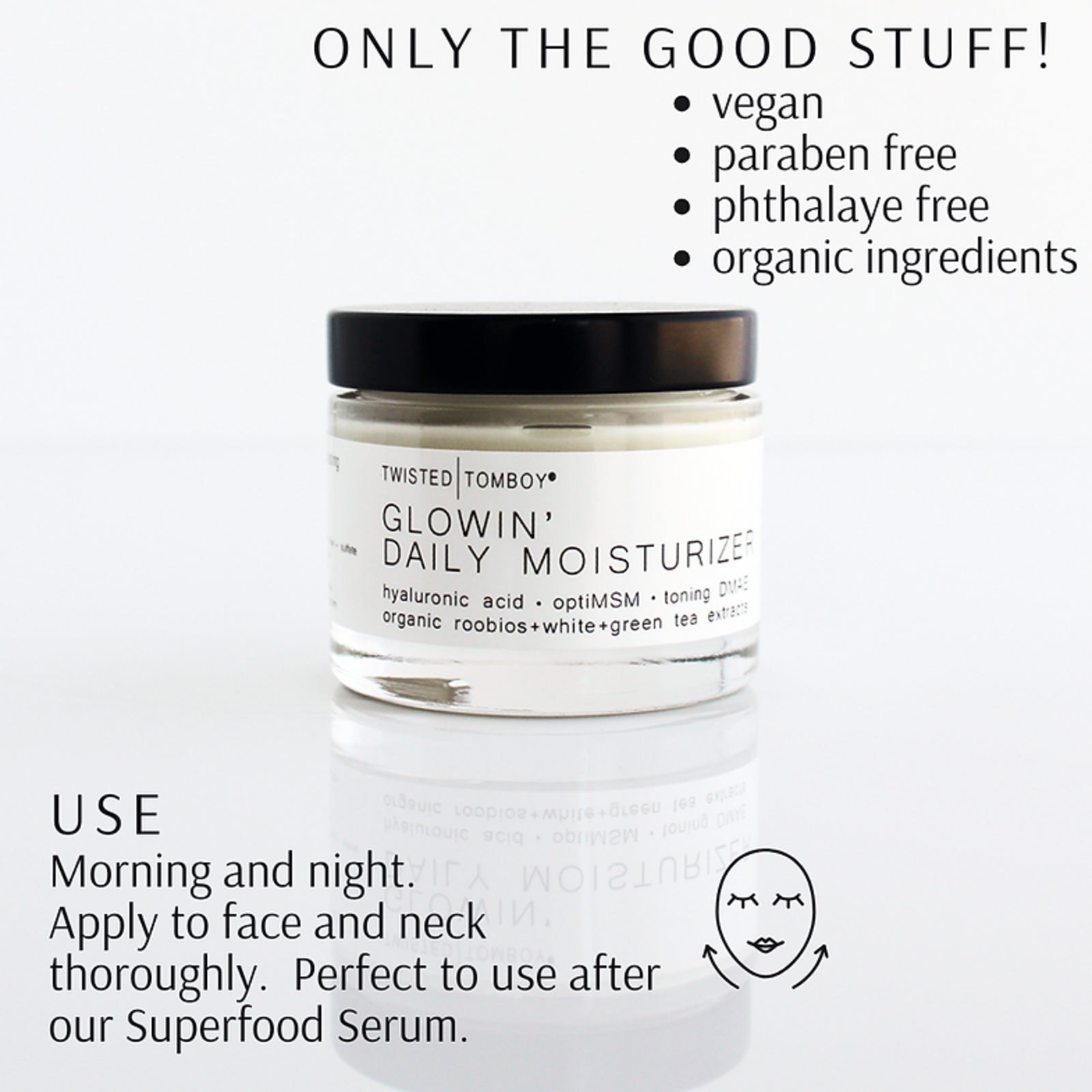 Twisted Tomboy Glowin Daily Moisturizer