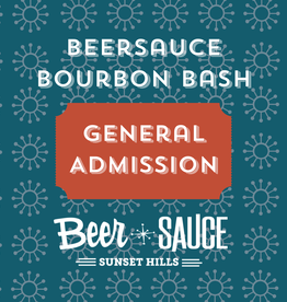BeerSauce Bourbon Bash - General Admission - 4/29/23