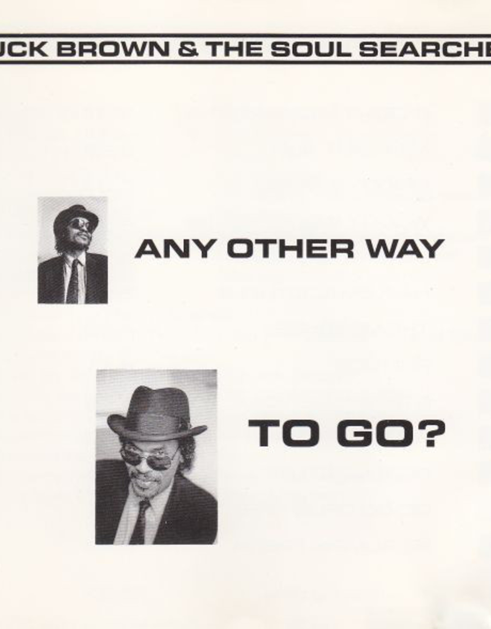 Chuck Brown & the Soul Searchers - Any Other Way To Go (sealed w/cutout slit)