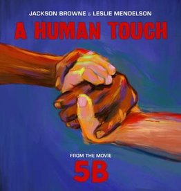 Jackson Browne & Leslie Mendelson - Human Touch (Rsd 2019)