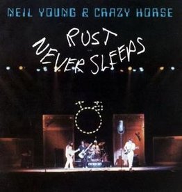 Neil Young - Rust Never Sleeps