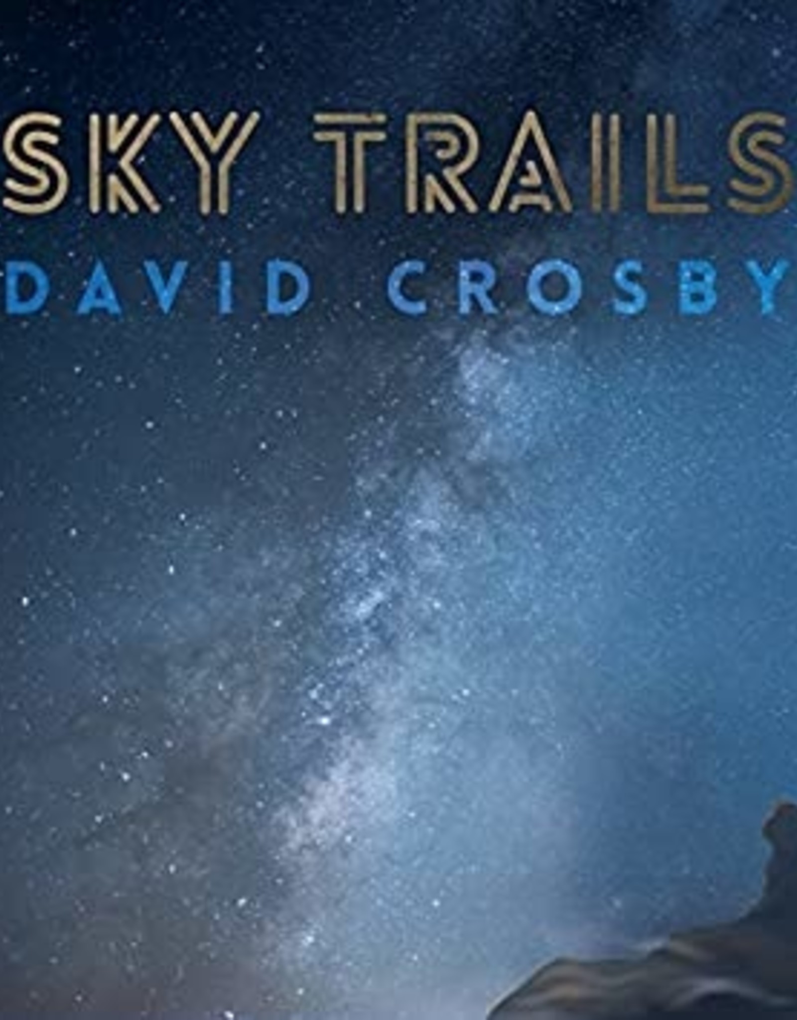 David Crosby - Sky Trails (2-Lp)