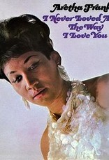 Aretha Franklin - I Never Loved A Man The Way I Love You