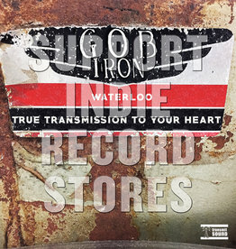 Gob Iron - Waterloo / True Transmission To Your Heart(RSD 2019)
