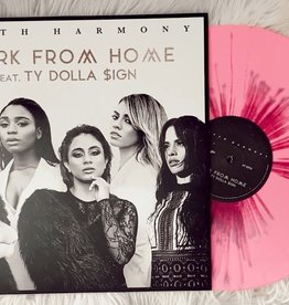 Fifth Harmony - Work From Home feat. Ty Dolla $ign 12" (Pink Vinyl)