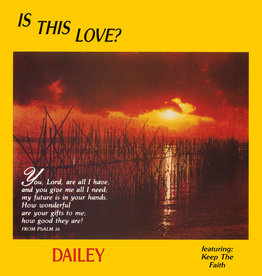 Dailey - Is This Love