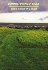 Bonnie Prince Billy - Ease Down The Road