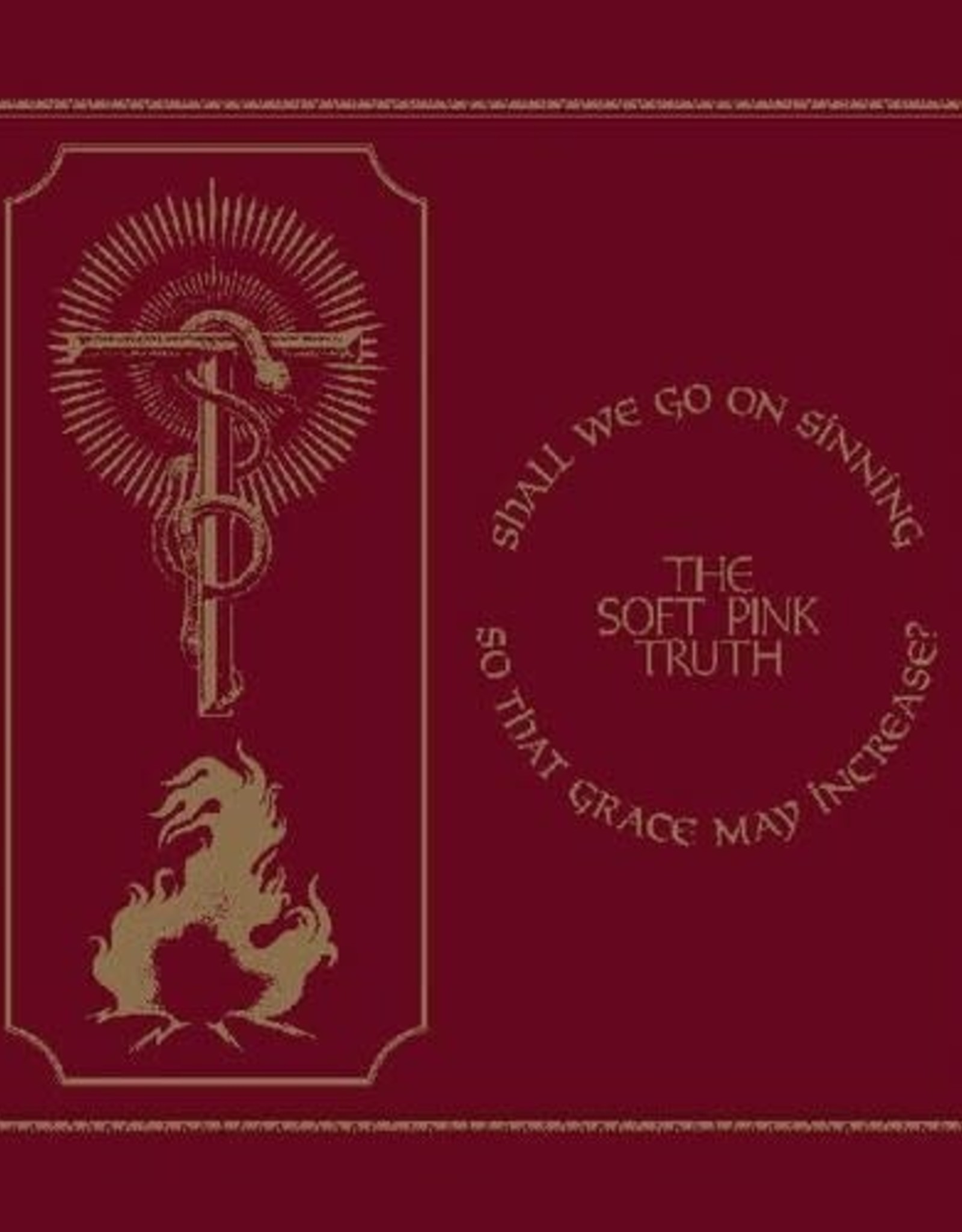 The Soft Pink Truth - Shall We Go On Sinning So That Grace May Increase (Limited Edition, Gold, Indie Exclusive)