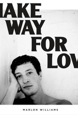 Marlon Williams - Make Way For Love (White Vinyl) (Indie Exclusive)