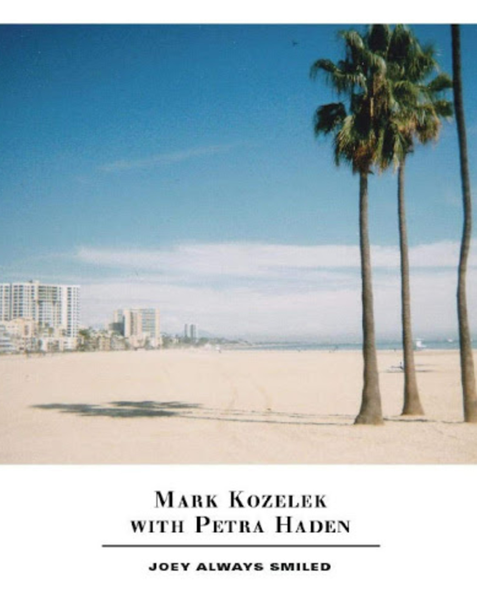 Mark Kozelek And Petra Haden - Joey Always Smiled