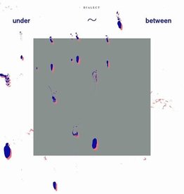 Dialect - Under-Between