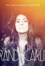 Brandi Carlile - The Firewatcher's Daughter