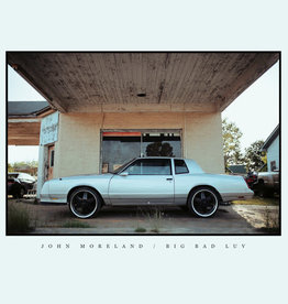 John Moreland - Big Bad Luv