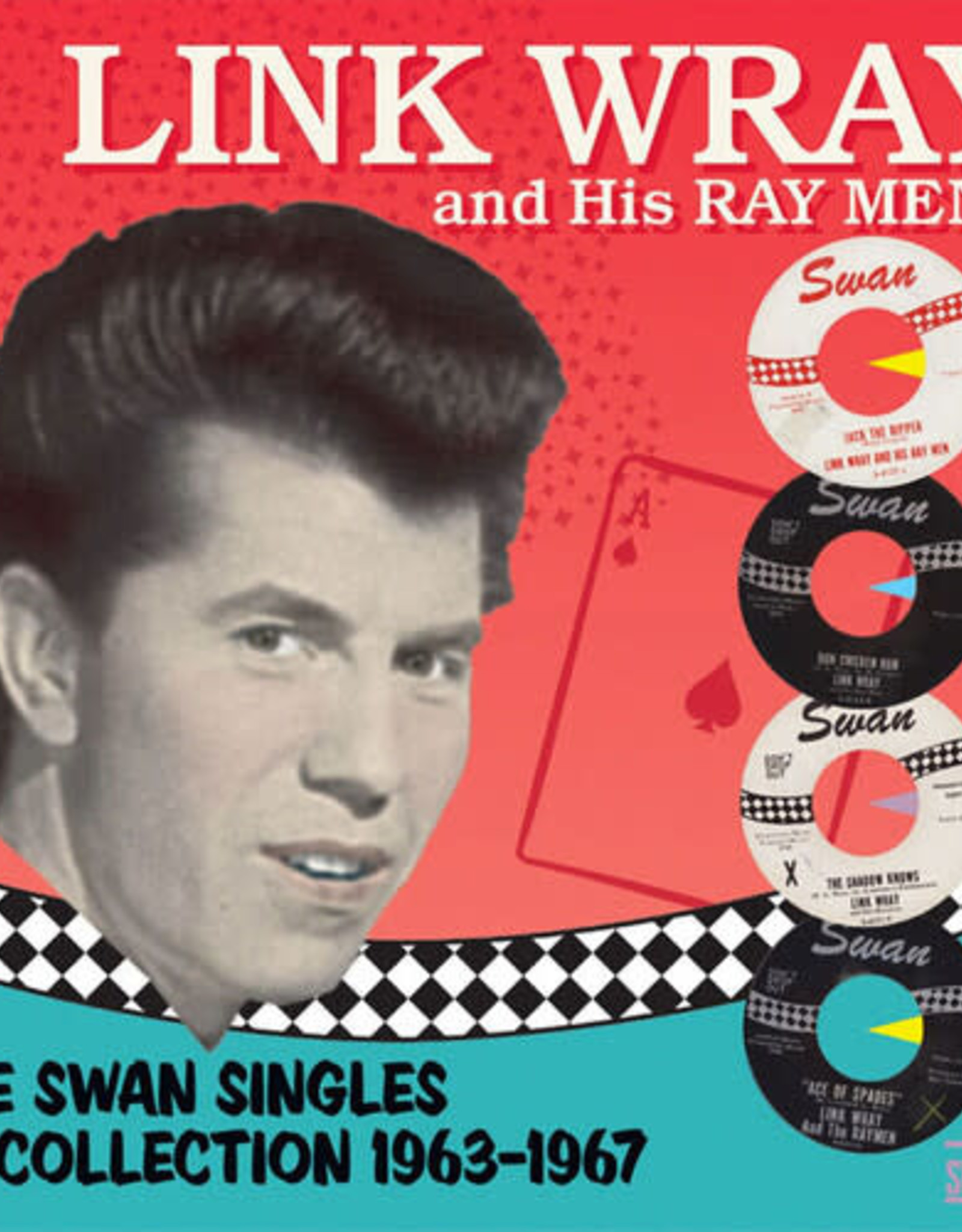 Link Wray - The Swan Singles Collection 1963-1967