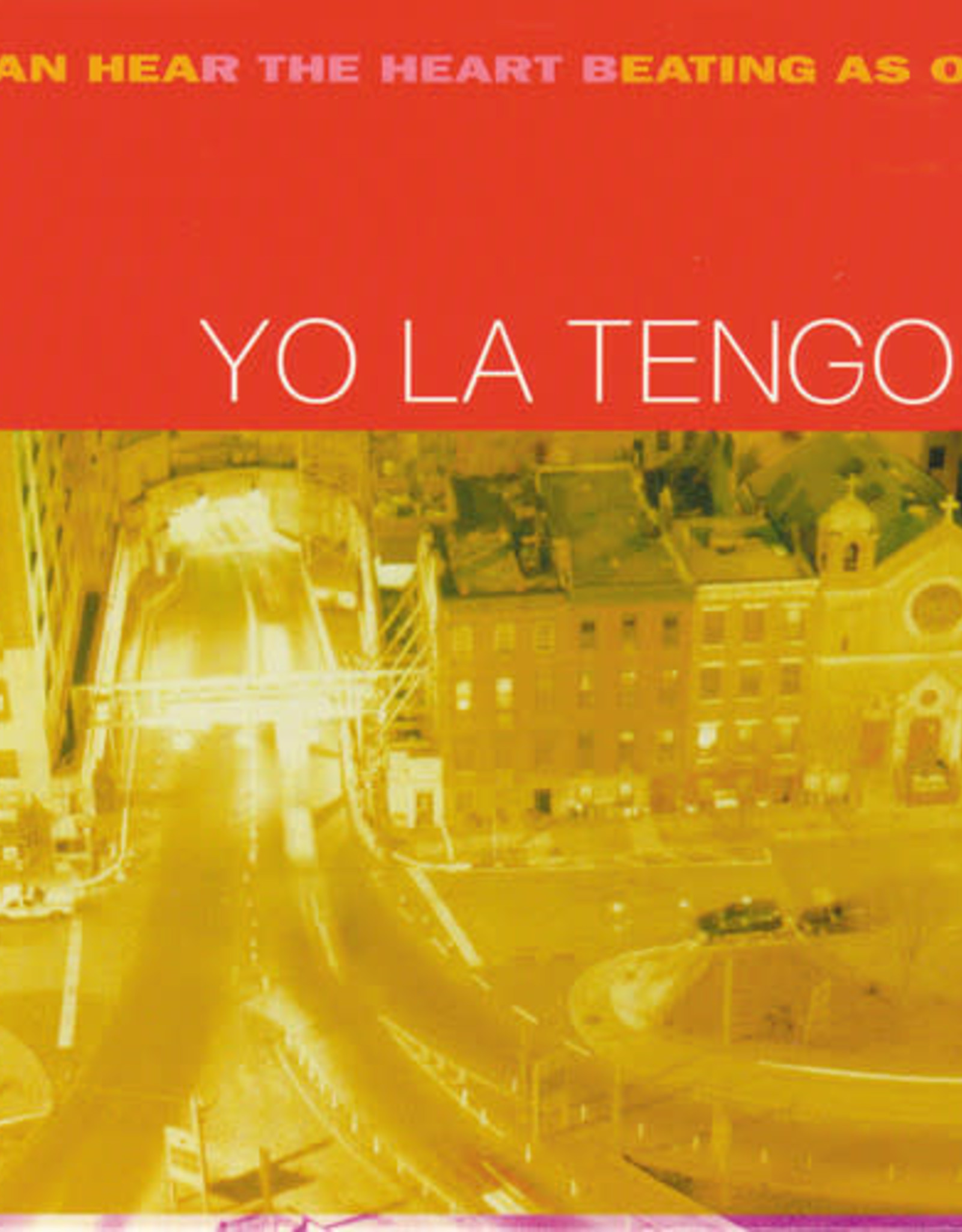 Yo La Tengo - I Can Hear the Heart Beating As One