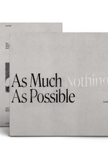 True Faith - As Much Nothing As Possible