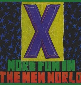 X - More Fun In The New World Lp