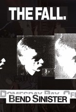 The Fall - Bend Sinister /The ‘Domesday’ Pay-Off Triad-Plus!