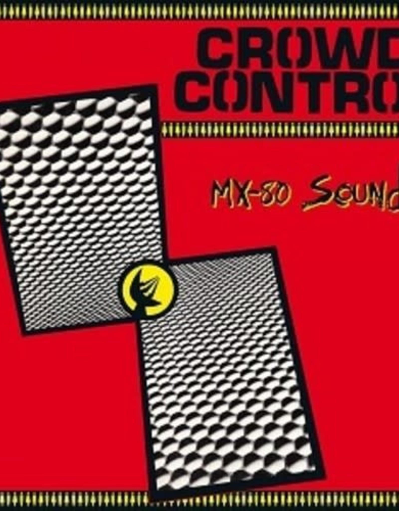 Mx-80 Sound - Crowd Control