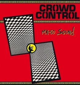 Mx-80 Sound - Crowd Control