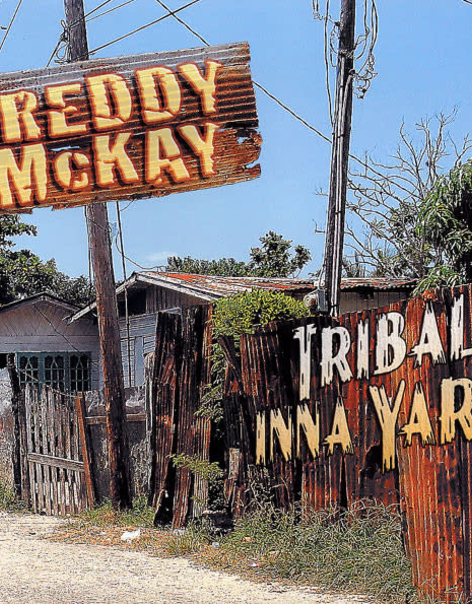 Freddie McKay - Tribal Inna Yard