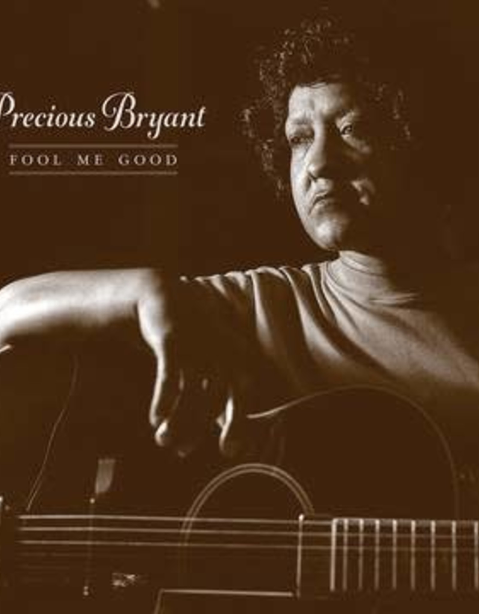 Precious Bryant - Fool Me Good (RSD 6/21)